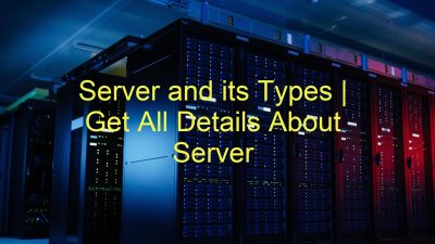 Server & its Types